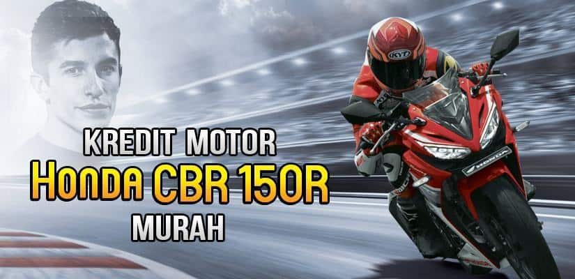 Kredit Motor Honda CBR 150R DP Murah