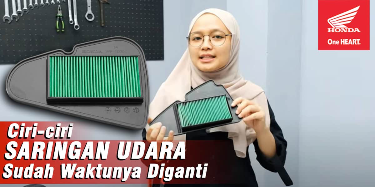 Ciri-ciri Saringan Udara Sepeda Motor Sudah Waktunya Diganti