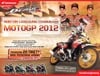 Raih Kesempatan Nonton Langsung MotoGP 2012